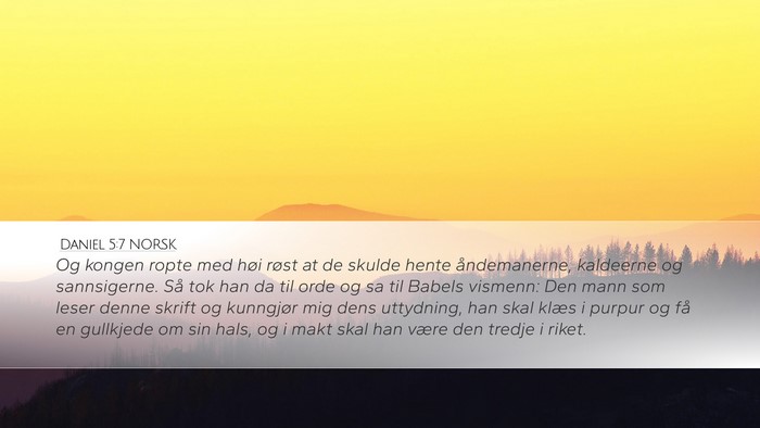 Daniel 5:7 NORSK Bible Verse Image
