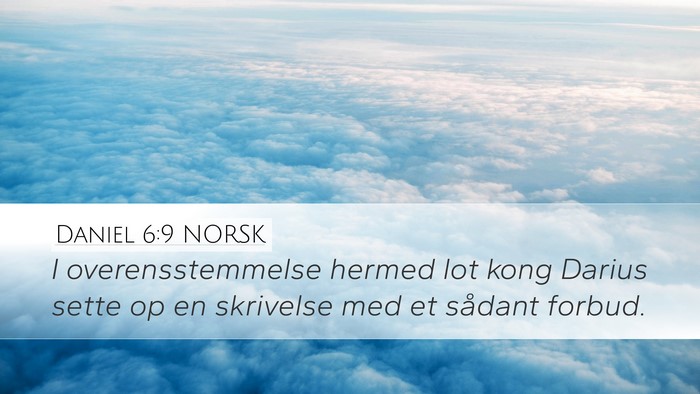 Daniel 6:9 NORSK Bible Verse Image
