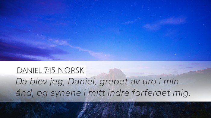 Daniel 7:15 NORSK Bible Verse Image
