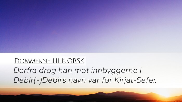 Dommerne 1:11 NORSK Bible Verse Image