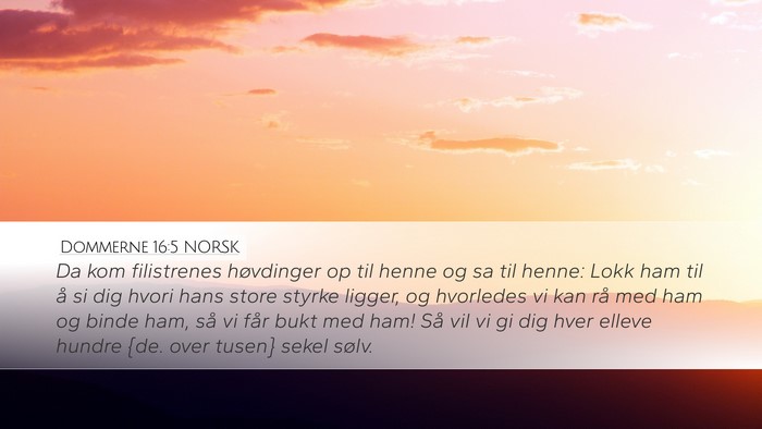 Dommerne 16:5 NORSK Bible Verse Image