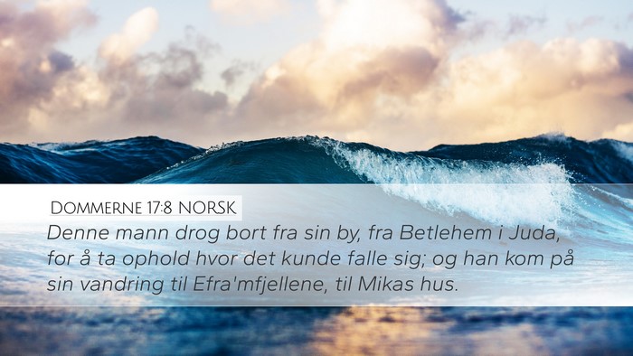 Dommerne 17:8 NORSK Bible Verse Image