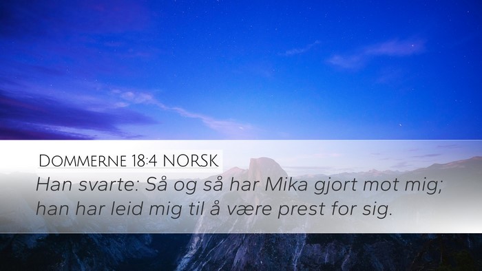 Dommerne 18:4 NORSK Bible Verse Image