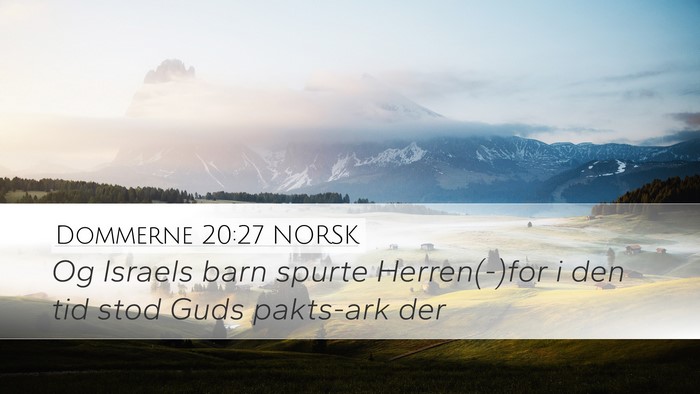 Dommerne 20:27 NORSK Bible Verse Image