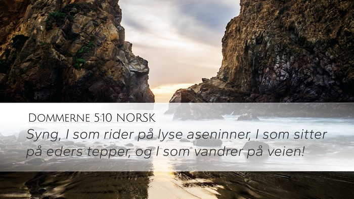 Dommerne 5:10 NORSK Bible Verse Image