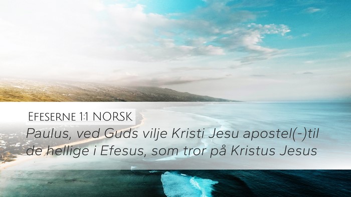 Efeserne 1:1 NORSK Bible Verse Image