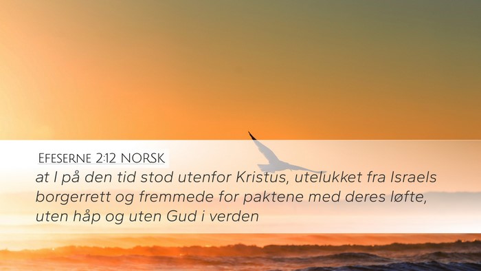 Efeserne 2:12 NORSK Bible Verse Image