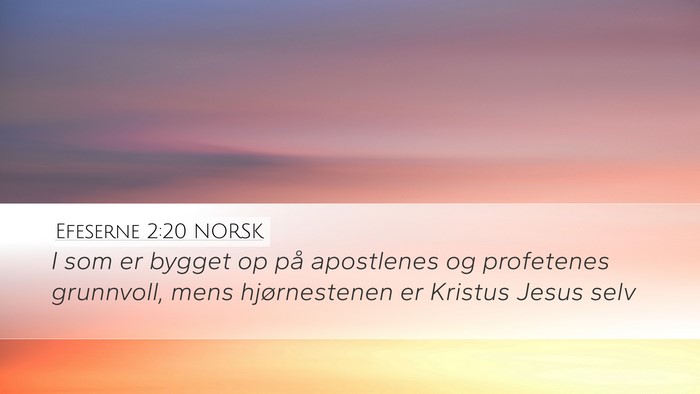 Efeserne 2:20 NORSK Bible Verse Image
