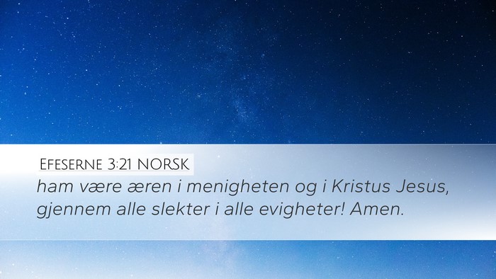 Efeserne 3:21 NORSK Bible Verse Image