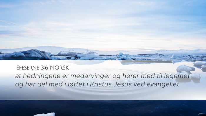 Efeserne 3:6 NORSK Bible Verse Image