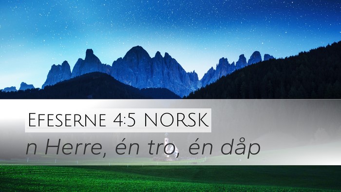 Efeserne 4:5 NORSK Bible Verse Image