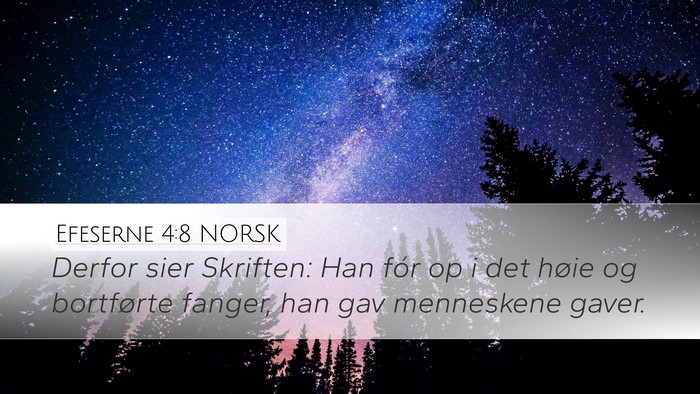 Efeserne 4:8 NORSK Bible Verse Image