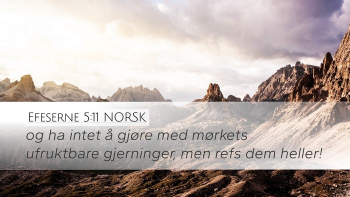 Efeserne 5:11 NORSK Bible Verse Image