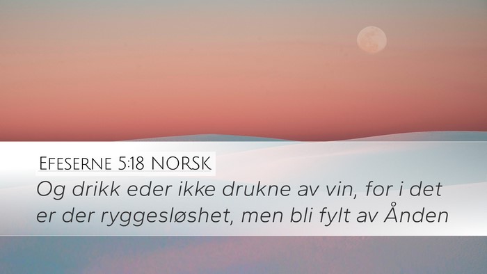 Efeserne 5:18 NORSK Bible Verse Image