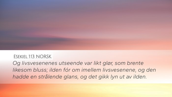 Esekiel 1:13 NORSK Bible Verse Image