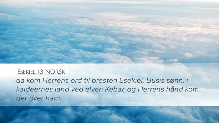 Esekiel 1:3 NORSK Bible Verse Image