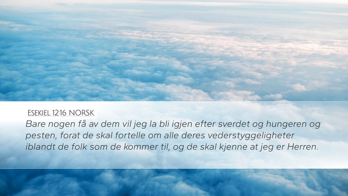 Esekiel 12:16 NORSK Bible Verse Image