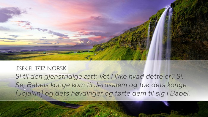 Esekiel 17:12 NORSK Bible Verse Image