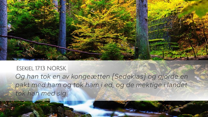 Esekiel 17:13 NORSK Bible Verse Image