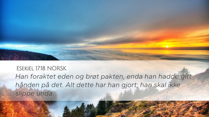 Esekiel 17:18 NORSK Bible Verse Image