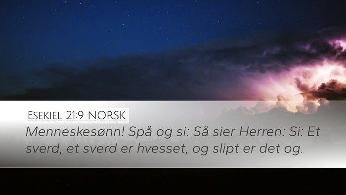 Esekiel 21:9 NORSK Bible Verse Image