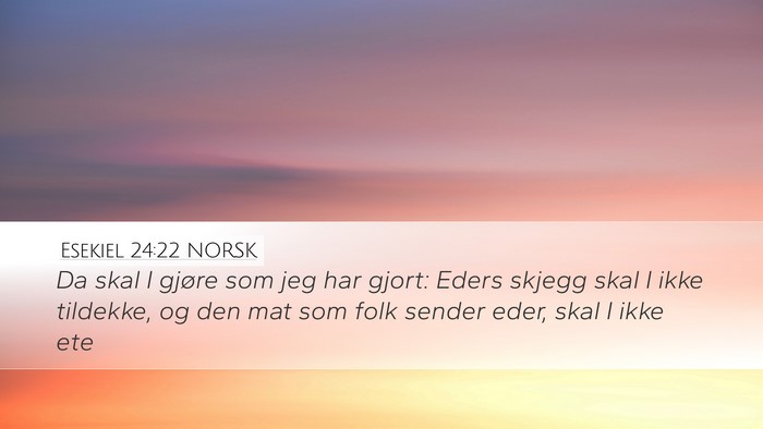 Esekiel 24:22 NORSK Bible Verse Image