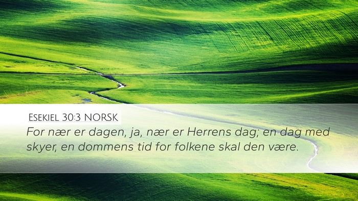 Esekiel 30:3 NORSK Bible Verse Image
