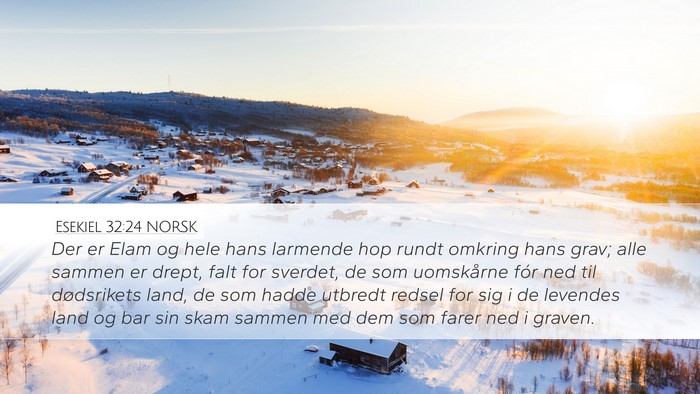 Esekiel 32:24 NORSK Bible Verse Image