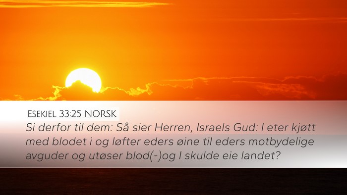 Esekiel 33:25 NORSK Bible Verse Image