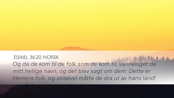 Esekiel 36:20 NORSK Bible Verse Image