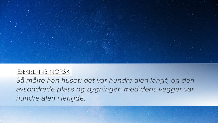 Esekiel 41:13 NORSK Bible Verse Image