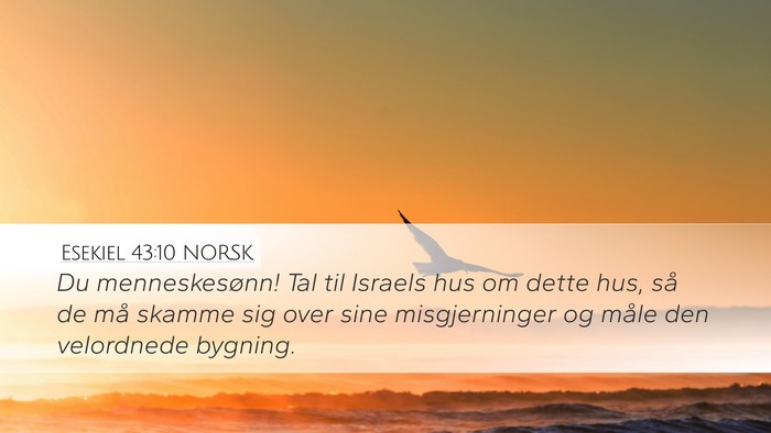 Esekiel 43:10 NORSK Bible Verse Image