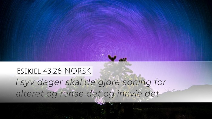 Esekiel 43:26 NORSK Bible Verse Image