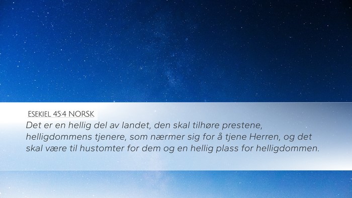 Esekiel 45:4 NORSK Bible Verse Image