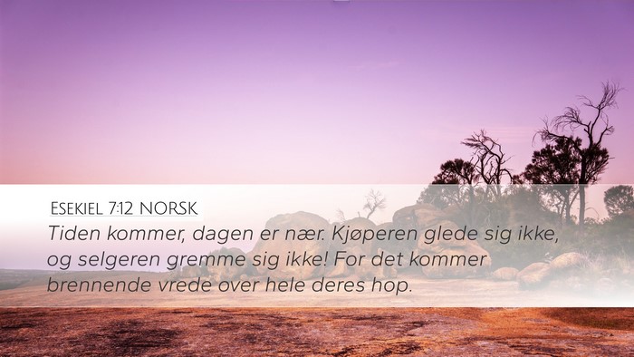 Esekiel 7:12 NORSK Bible Verse Image