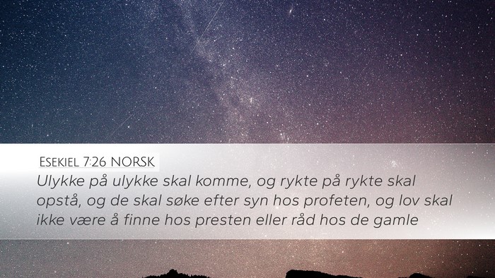 Esekiel 7:26 NORSK Bible Verse Image