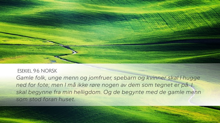 Esekiel 9:6 NORSK Bible Verse Image