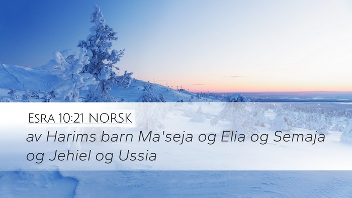 Esra 10:21 NORSK Bible Verse Image