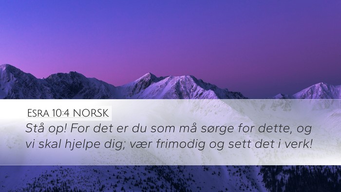 Esra 10:4 NORSK Bible Verse Image