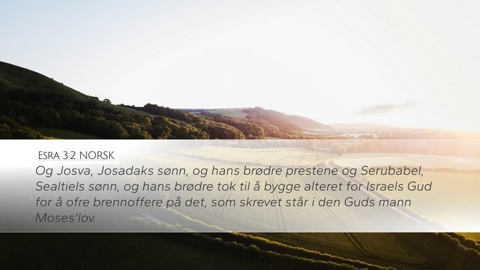 Esra 3:2 NORSK Bible Verse Image