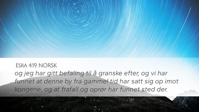 Esra 4:19 NORSK Bible Verse Image