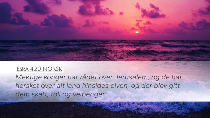 Esra 4:20 NORSK Bible Verse Image