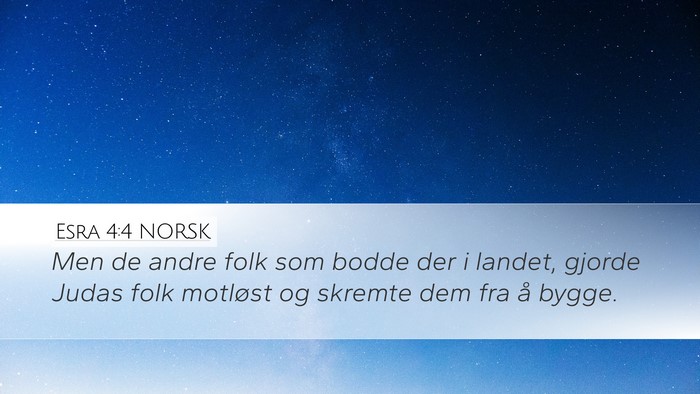 Esra 4:4 NORSK Bible Verse Image
