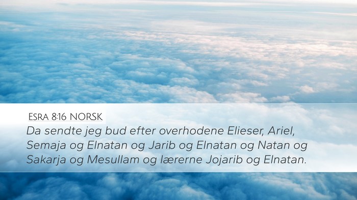 Esra 8:16 NORSK Bible Verse Image