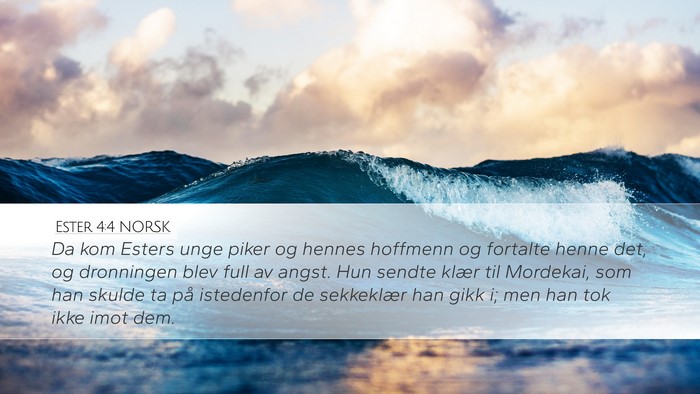 Ester 4:4 NORSK Bible Verse Image