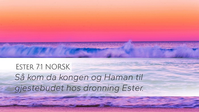 Ester 7:1 NORSK Desktop Wallpaper - Så kom da kongen og Haman til gjestebudet hos - Desktop Bible Verse Wallpaper