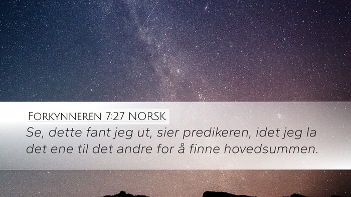 Forkynneren 7:27 NORSK Bible Verse Image