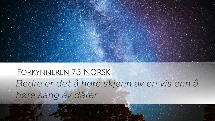 Forkynneren 7:5 NORSK Bible Verse Image