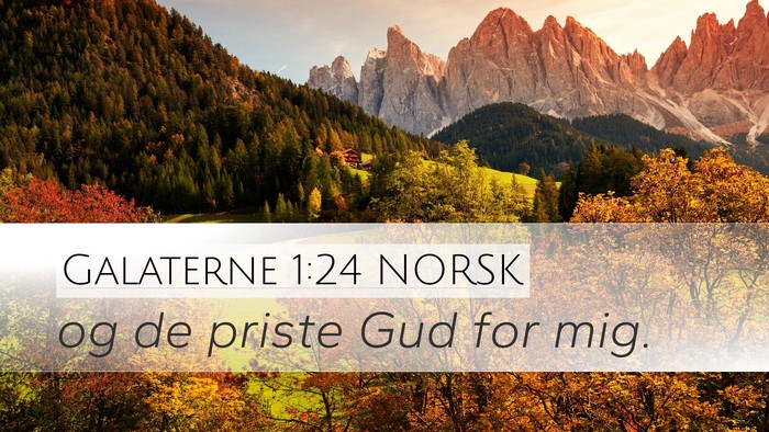 Galaterne 1:24 NORSK Bible Verse Image