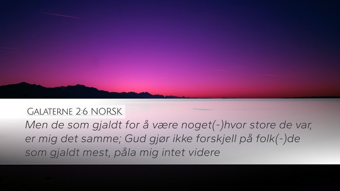 Galaterne 2:6 NORSK Bible Verse Image